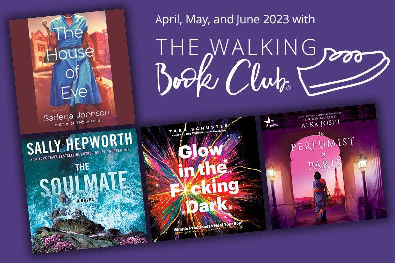 April, May, and June events with The Walking Book Club