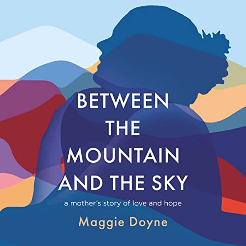 Between The Mountain and the Sky audiobook review