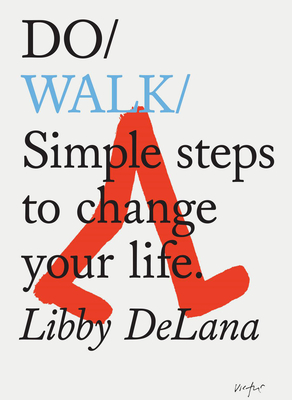 Walk into your week with inspiration from Libby Delana