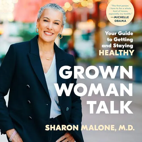 Grown Women Talk Grown Women Talk