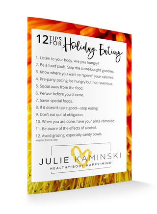 Julie Kaminski 12 Holiday Eating Tips
