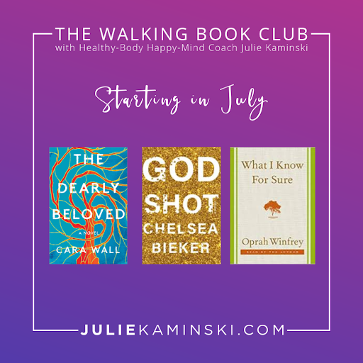 The Walking Book Club July selections