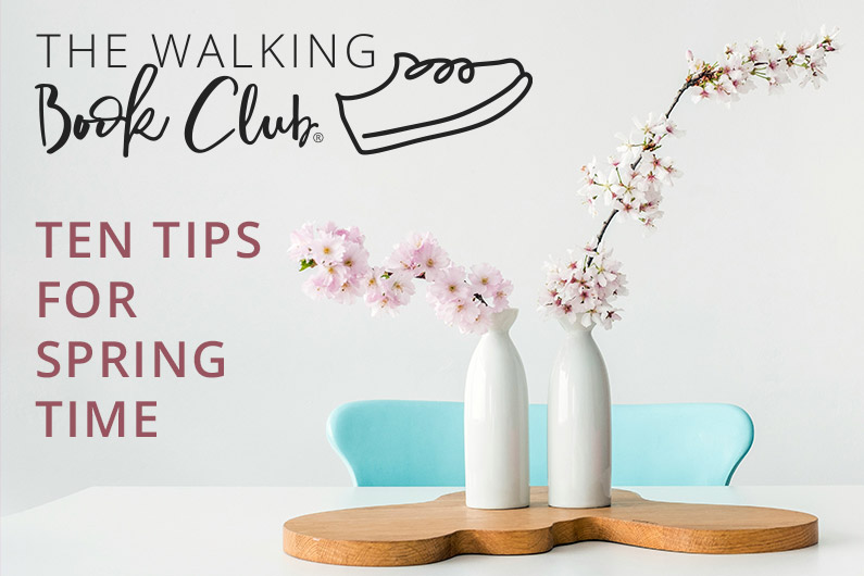 Ten Tips for Spring Time from The Walking Book Club