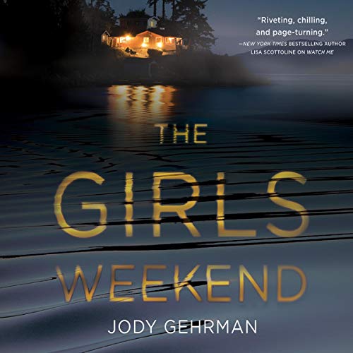 The Girls Weekend audiobook review